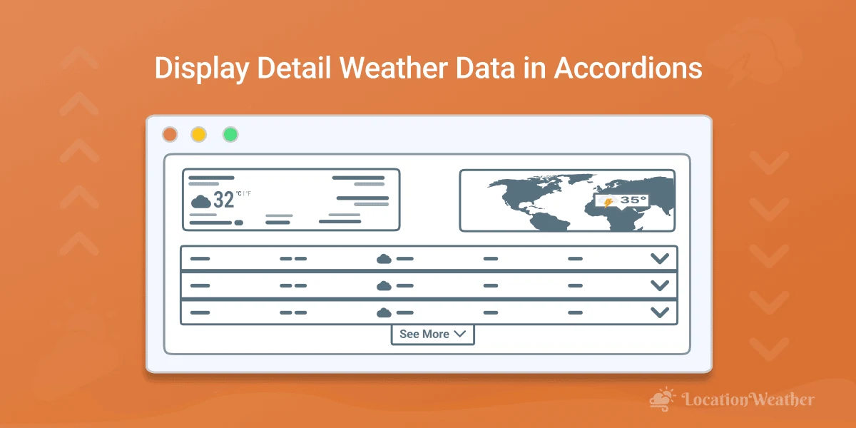 How to Create and Display Weather Data Accordions in WordPress